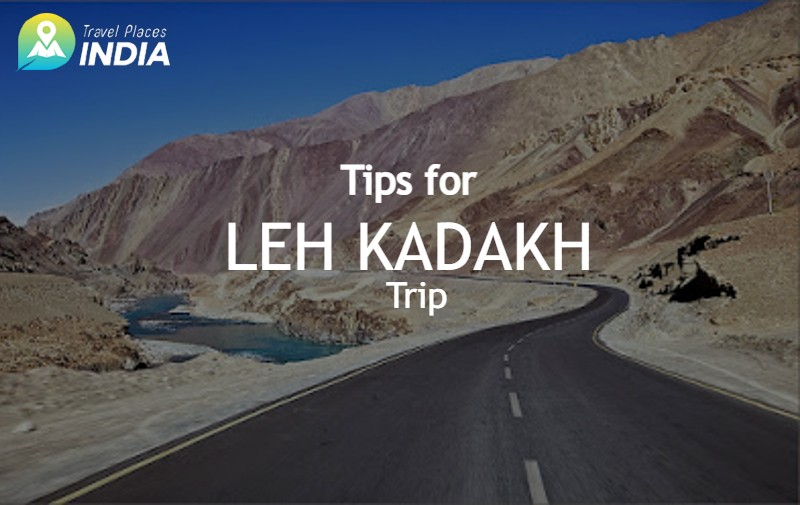 Tips for Ladakh Trip