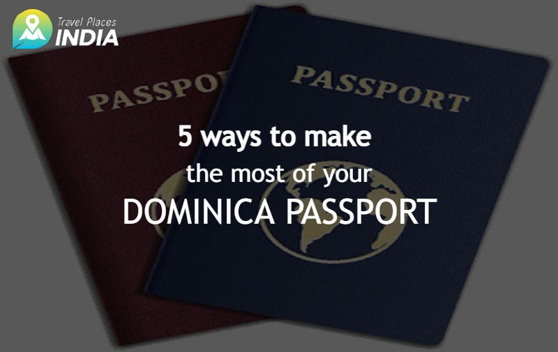 5 ways to make the most of your Dominica passport