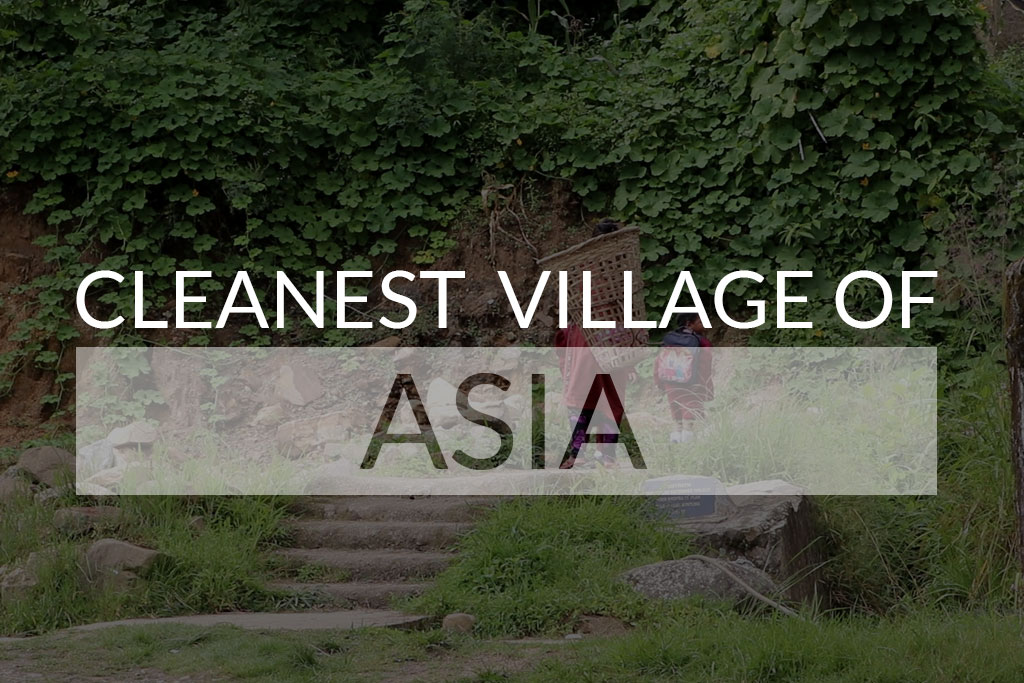 Cleanest Village of Aisa