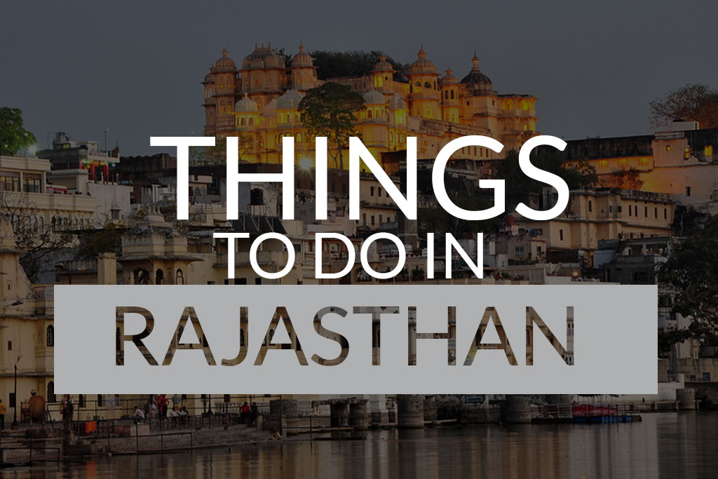 Things to do in Rajasthan